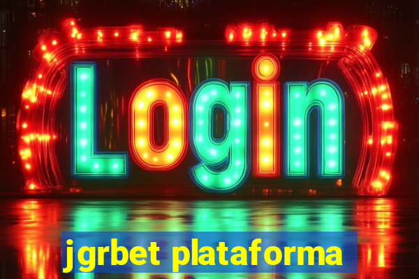jgrbet plataforma